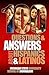100 Questions and Answers About Hispanics and Latinos: A cultural competence guide to understanding the diversity of Mexican Americans, Puerto Ricans, ... Cubans and more (Bias Busters Book 5)