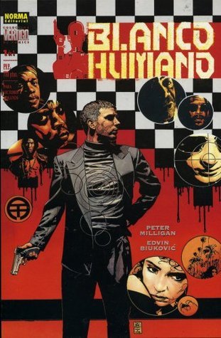 Blanco Humano, 1 de 2 (Blanco Humano, #1; Colección Vertigo, #134)