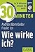 30 Minuten Wie wirke ich? (German Edition)
