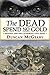 The Dead Spend No Gold: Bigfoot and the California Gold Rush