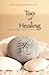 Tao of Healing: A Story of ...
