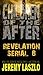 C.O.T.A. Revelation serial #8 (C.O.T.A. Revelation Serials)