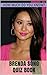 Brenda Song Quiz Book - 50 Fun & Fact Filled Questions About Actress Brenda Song