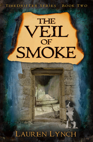 The Veil of Smoke (TimeDrifter Series, #2)