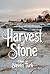Harvest of Stone
