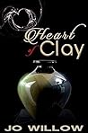 Heart of Clay by Jo Willow