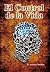 El control de la Vida: El control de la mente (Spanish Edition)