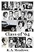 Class of '64 by Robert Meadows