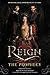 Reign: The Prophecy