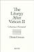 The Liturgy After Vatican II: Collapsing or Resurgent