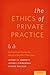 The Ethics of Private Practice by Jeffrey E. Barnett