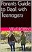 Parents Guide to Deal with Teenagers by Steve Robbins