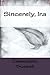 Sincerely, Ira by Cassandra Trussell