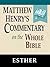 Matthew Henry's Commentary on the Whole Bible-Book of Esther