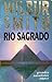 Río Sagrado by Wilbur Smith
