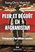 Peur et dégoût en Afghanistan by Sony Chris Marchal
