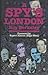 A Spy's London by Roy Berkeley