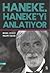 Haneke Haneke'yi Anlatıyor