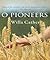 O Pioneers by Willa Cather