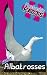 Fantastic Facts About Albatrosses: Illustrated Fun Learning For Kids