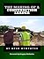 The Making of a Construction Leader (Brad Humphrey: The Contractor’s Best Friend Book 2)