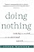 Doing Nothing by Steven Harrison