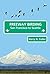 Freeway Birding, San Francisco to Seattle by Harry G. Fuller