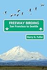 Freeway Birding, ...