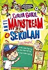 Cerita Gokil Anti-Mainstream di Sekolah