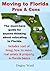 Moving to Florida - Pros & Cons by Dagny Wasil