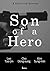 Son of a Hero