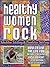 HEALTHY WOMEN ROCK: How to ...