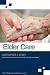 Elder Care Updates for 2013