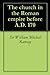The Church in the Roman Empire Before A.D. 170