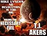 Necessary Evil (Mike Lynch's No Revolution is Too Big #5)