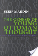 The Genesis of Young Ottoman Thought (Hardcover)