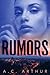 Rumors (Rumors, #1)