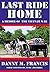 Last Ride Home: A Memoir of the Vietnam War