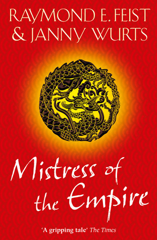 Portada de Mistress of the Empire, de Raymond E. Feist