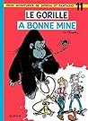 Spirou et Fantasio - Tome 11 - LE GORILLE A BONNE MINE by André Franquin