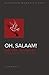 Oh, Salaam! by Najwa Barakat