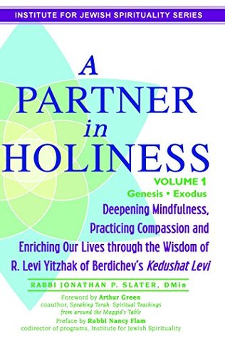A Partner in Holiness: Vol 1: Genesis-Exodus (Kindle Edition)