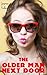 The Older Man Next Door (Taboo Erotic Romance)