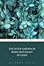 The Little Garden of Roses and Valley of Lilies (Illustrated)