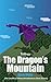 The Dragon's Mountain Trilogy: (An Unofficial Minecraft Book for Kids Age 9-12)