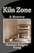 KILN ZONE by Sharman Badgett-Young