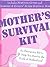 Mother's Survival Guide (Mi...