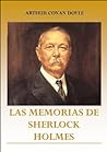 Las memorias de Sherlock Holmes by Arthur Conan Doyle
