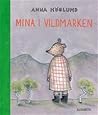 Mina i vildmarken by Anna Höglund