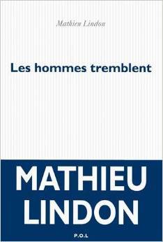 Les hommes tremblent (Broché)